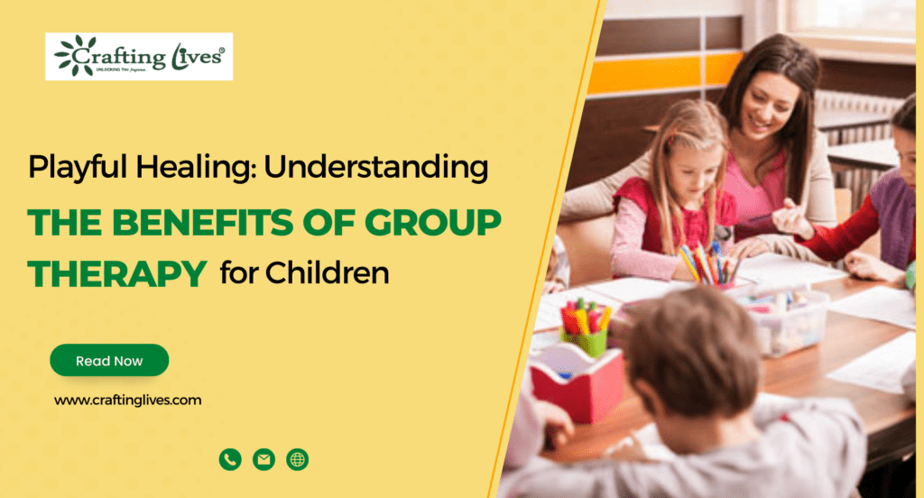 Playful Healing: Understanding the Benefits of Group Therapy for Children