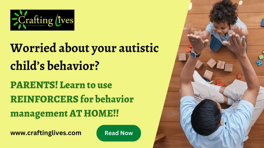 Effective Use of Reinforcer for a Child with Autism